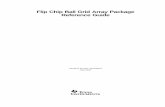 Flip Chip Ball Grid Array Package Reference Guide (Rev. A)€¦ · This document provides application guidelines for effective flip chip BGA device handling and management, including