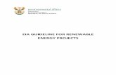 EIA Guideline for Renewable Energy Projects: Draft€¦ · RE Renewable Energy Renewable energy Energy that comes from sources that are continually replenished, such as sunlight,