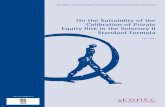 On the Suitability of the Calibration of Private Equity Risk in the … · 2018-07-30 · 6 An EDHEC Financial Analysis and Accounting Research Centre Publication On the Suitability