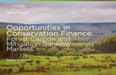 Conservation Assets: Forest Carbon & Mitigation Banking · 2017-08-11 · real financial and environmental benefits to forest landowners in the United States. As of December 2015,