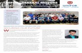 UNIFOR GENERAL MOTORS · BARGAINING REPORT } SEPMB 16 3 UNIFOR } GENERAL MOTORS PENSIONS The terms of the current pension plans remain unchanged. The lifetime pension and the 30-and-out