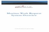 Maximo Work Request System Overview - Thomas ... 1 Maximo Start Center Maximo is an asset (equipment)