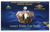 REGROB INFRASTRUCTURE PRIVATE LIMITED Contact Us:- … · 2017-05-01 · - Il at Trikuta Nagar, Jammu. The ongoing projects of the Group Royal Nest at Greater Noida West, the Group