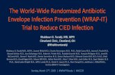 The World-Wide Randomized Antibiotic Envelope Infection …/media/Clinical/PDF-Files/Approved... · 2019-03-17 · CIED infections were defined as: 1) Superficial cellulitis with