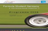 Formula Student Germany€¦ · │Formula Student Germany 2008│ 7 Formula Student Germany − an introduction Timeline with the first events of engineering competitions worldwide