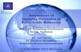 STS- International Assessment of Learning Outcomes in ... · Assessment of Learning Outcomes in Early Grade Numeracy GIZ/GPE Numeracy Conference Berlin, Germany Dr. Jeff Davis Dr.