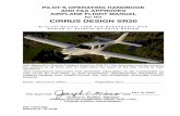 for the CIRRUS DESIGN SR20mishawakaflyingclub.com/assets/cirrus-sr20-poh.pdf · PILOT’S OPERATING HANDBOOK AND FAA APPROVED AIRPLANE FLIGHT MANUAL for the CIRRUS DESIGN SR20 Aircraft