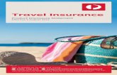 Travel Insurancepolicy.poweredbycovermore.com/partners/aupost/files/...Product Disclosure Statement (PDS) 3-51 Why Choose Australia Post Travel insurance? 3 How To Buy 3 Money Back