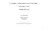 COLLECTION ANALYSIS PROJECT FINAL REPORT August 2011 · 2012-11-19 · This report of the Ottenheimer Library‘s Collection Analysis Project (CAP) Study Team concludes an extensive