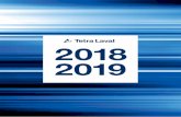 2018 2019...6 TETRA LAVAL 2018/2019 A challenging year with good prospects for the future Tetra Laval Group’s net sales amounted to €13.6 billion, a nominal decrease of 2 per cent