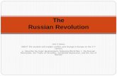 The Russian Revolution - Williamsburg-James City County ... · “Duma” = Russian Congress There were 3 attempts to make the Duma work, but each was too radical & still favored