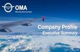 OMA SpA - Company Profile · 2018-12-27 · 3 About Us Officine Meccaniche Aeronautiche –Foligno, ITALY OMA is a privately held Italian aerospace Company established in 1948 4 sites
