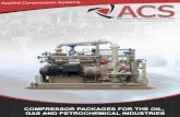 “COMPLETE COMPRESSOR PACKAGING SOLUTIONS”appliedcompression.genexsites.com/wp-content/uploads/...APPLIED COMPRESSION SYSTEMS LTD. AGES NATURAL GAS COMPRESSOR PACKAGES FUEL GAS