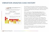 VIBRATION ANALYSIS CASE HISTORY...VIBRATION ANALYSIS CASE HISTORY Dan Ambre is the founder of Full Spectrum Diagnostics, (June of 2000) providing the finest in Machinery Condition