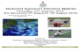 National Agromet Advisory Bulletin · 2010-08-20 · 4. Yambeam, vegetables such as cauliflower, radish, pointed gourd etc. can be grown profitably. Farmers are advised to transplant