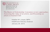 The Basics of Scholarship: Literature review approaches, Assessing …hdsi.uchicago.edu/wp-content/uploads/2016/05/Scholarship... · 2016-05-05 · The Basics of Scholarship: Literature