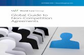 Global Guide to Non-Competition Agreements...considered the level of the employees that executed a non-compete agreement (e.g. employees who are lawyers) and, additionally, if they