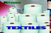 TEXTILE Bro A4 pgn - JK Fenner - India Limited · 2014-05-21 · Fenner India has two textile manufacturing units with the following facilities : Manavasai, Karur - 12,000 spindles