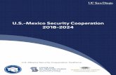 U.S.-Mexico security cooperation 2018-2024 · Edna Jaime Director México Evalúa Carlos Juárez Cruz Program Manager Institute for Economics and Peace, Mexico Vidal Romero Center