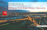 VIENNA · 2019-06-17 · Vienna Business Agency Mariahilfer Straße 20 A-1070 Vienna Our Team. And Yours. Expat Center: Dpt. International Business Vienna Business Agency Schmerlingplatz