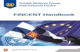 FINCENT Handbook - Puolustusvoimat€¦ · 4 After arrival, all participants will be issued an identity card that is valid for the duration of their course. Keep the card with you