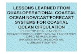 SOME LESSONS LEARNED WITH QUASI-OPERATIONAL COASTAL …efdl.as.ntu.edu.tw/workshop/iwnop/presentation/Chris.pdf · lessons learned from quasi-operational coastal ocean nowcast/forecast
