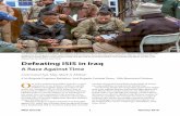 Defeating ISIS in Iraq - armyupress.army.mil · to reduce the influx of cash flow and foreign fighters into Iraq (Morrissey, 2015). Degrading ISIS capabilities was a top priority
