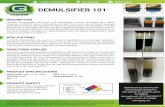 Demulsifier 101 - Green Earth Technologies Global Inc.type of emulsions being formed. G-CLEAN Demulsifier 101 is an extraordinary concentrated formula for medium to heavy crudes that