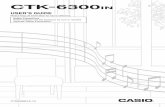 CTK-6300IN E - Support | Home | CASIOGeneral Guide E-5 • In this manual, the term “Digital Keyboard” refers to the CTK-6300IN. † This manual uses the numbers and names below