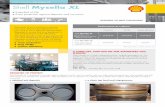 Product information: Shell mysella XL leaflets/Shell Mysella XL leaflet.pdf · Product information: Gas-engine oils DesiGneD to meet challenGes Shell mysella XL n Extended oil life