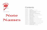Contents · Note Names Contents Worksheet 1 First Notes Colour and copy large notes for small hands. Worksheet 2 Alphabet Notes Completing note names in alphabetical order, then scrambled.