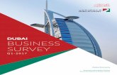 DUBAI BUSINESS SURVEY - اقتصادية دبي...DUBAI BUSINESS SURVEY Q1 - 2017 Dubai’s economy grew 2.7% in real terms in 2016 despite declining oil prices, sluggish global trade