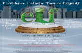 Providence Catholic Theatre PresentsProvidence Catholic Theatre Presents... November 1 at 7pm November 2 at 1pm&7pm November 3 at 3pm Billie Limacher Bicentennial Park and Theatre