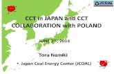 CCT in JAPAN and CCT COLLABORATION with …...Pulverized Coal-Fired System (PCF)： Efficiency upgrade by increasing steam temperature and pressure; A-USC （Advanced USC, 700 class）