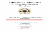 Katonah Fire Department Prospective Member Brochure Fire... · 2020-03-17 · Katonah Fire Department--Membership Facts • 100 percent volunteer; approximately 75 active members.