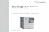 YASKAWA AC Drive G7 · 2018-03-11 · ii • To avoid unnecessary fault displays caused by contactors or output switches placed between Drive and motor, auxil- iary contacts must