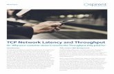 TCP Network Latency and Throughput · 2019-10-04 · issues thereby reducing time consuming finger pointing and troubleshooting. ... quickly than at 10GbE or 40GbE as the interface