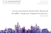 Connected Vehicle Based Traffic Signal Optimizationc2smart.engineering.nyu.edu/wp-content/uploads/2018/07/... · 2018-07-26 · Connected Vehicle Based Traffic Signal Optimization