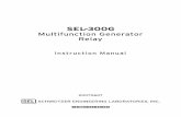 Multifunction Generator Relaytasker.us/source/sel/300g_im_07_06_manual.pdf · 2008-03-30 · Introduction and Specifications 1-1 SEL-300G Instruction Manual Date Code 20070607 SECTION