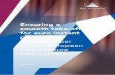Ensuring a smooth take-off for euro instant A white …...2017/06/14  · Ensuring a smooth take-off for euro instant payments: A white paper on pan-European infrastructure considerations
