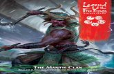 The Mantis Clan - Fantasy Flight Games...Rank 15 Kata Tech Grp Rouse the Soul Technique Sear the Wound Technique RANK 6 Storm Lord’s Gambit (Mastery Ability): You may receive 1 additional
