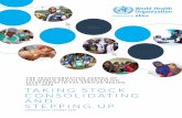 2015–2020 TAKING STOCK CONSOLIDATING AND STEPPING …...greater improvements in health in Africa. This document – “The Transformation Agenda of the World Health Organization