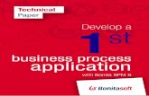 Bonitasoft - Techhosteddocs.ittoolbox.com/Develop A First Process Application_251013 (1).pdf · 1 | © 2013 Bonitasoft DEVELOP A FIRST BUSINESS PROCESS APPLICATION Develop a first