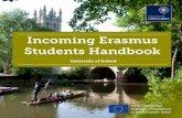 Incoming Erasmus Students Handbook · 2017-08-29 · As part of your application to the University of Oxford you will be required to submit a number of supporting documents including