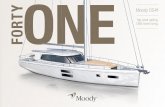 Moody ds41 ONE - Sports-W · 2019-06-14 · As pioneering as ever: the new Moody DS41 Established in 1827, Moody continues to write history when it comes to genuine deck saloon yachts.