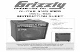 GUITAR AMPLIFIER - Grizzlycdn2.grizzly.com/manuals/h5525_m.pdfCaring For Your Amplifier Customer Service SHOCK HAZARD! The amplifier must have a ground prong in the plug to help ensure