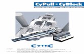 CyPull•CyBlock - CyTec Systems UK€¦ · 100 bar 150 bar 200 bar 100 bar 150 bar 200 bar 25 (only HS) 50 - 4,9 7,4 10 2,9 4,4 5,8 32 80 60 8,0 12 16 4,9 7,410 40 150 88 1319 25