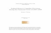 Federal Reserve Liquidity Provision during the Financial ... · then assesses the growing empirical literature on the effectiveness of the facilities and provides insights as to where