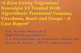 Neuralgia V3 Treated With Algorithmic Treatment Vamana ... kendre.pdf · Neuralgia V3 Treated With Algorithmic Treatment Vamana, Virechana, Basti and Nasya - A ... algorithmic treatment