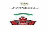 MS DOE School Occupational Safety & Crisis Response Plan · Web viewOccupational Safety . and Crisis Response Plan. INTRODUCTION. The School/District Safety Plan is the foundation